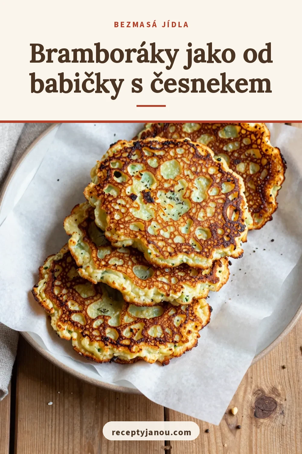 Bramboráky jako od babičky s česnekem