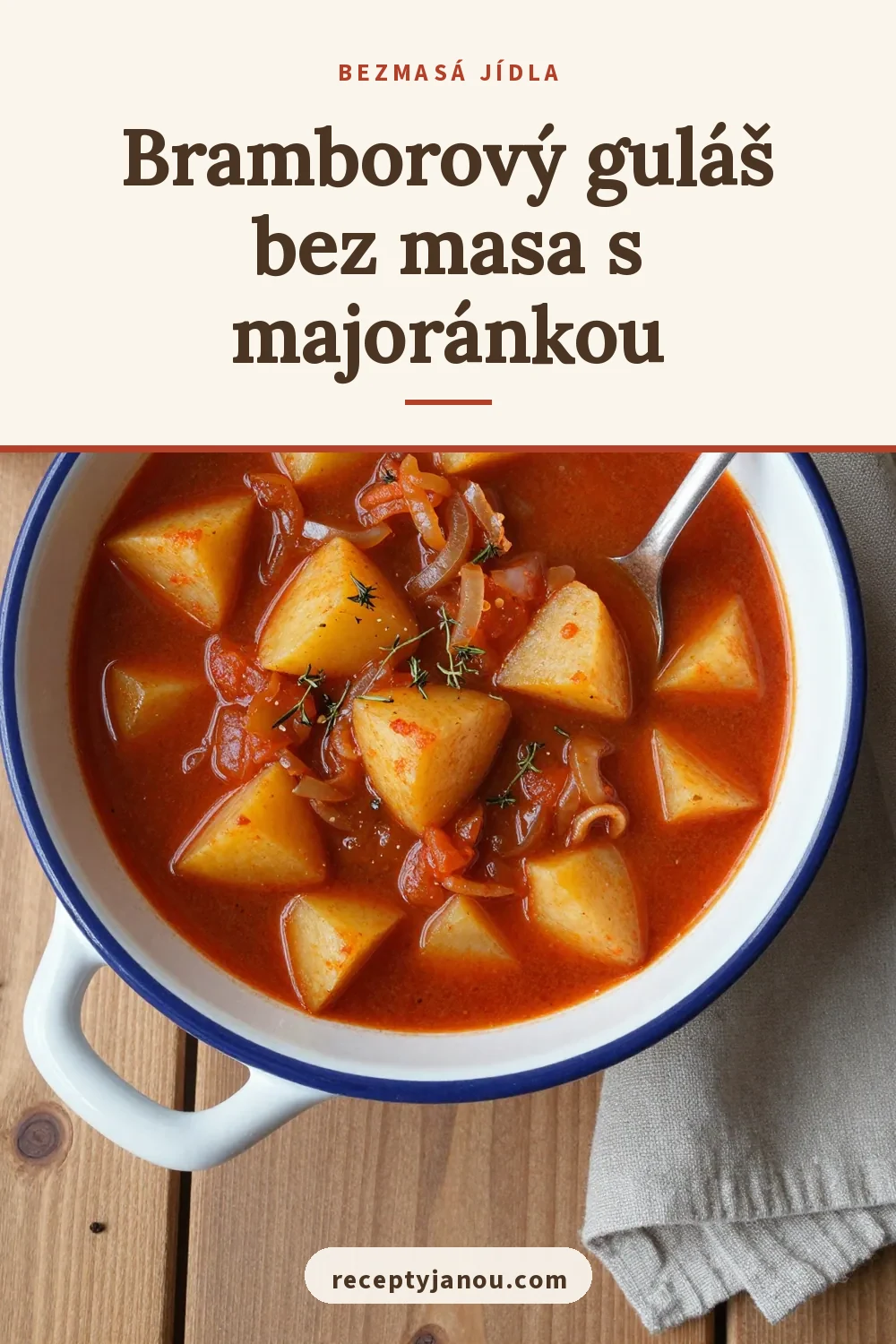 Bramborový guláš bez masa s majoránkou