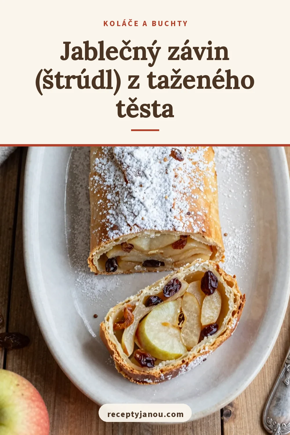 Jablečný závin (štrúdl) z taženého těsta