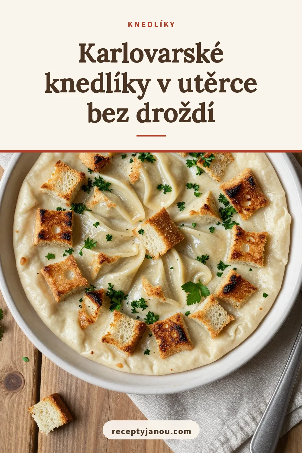 Karlovarské knedlíky v utěrce bez droždí