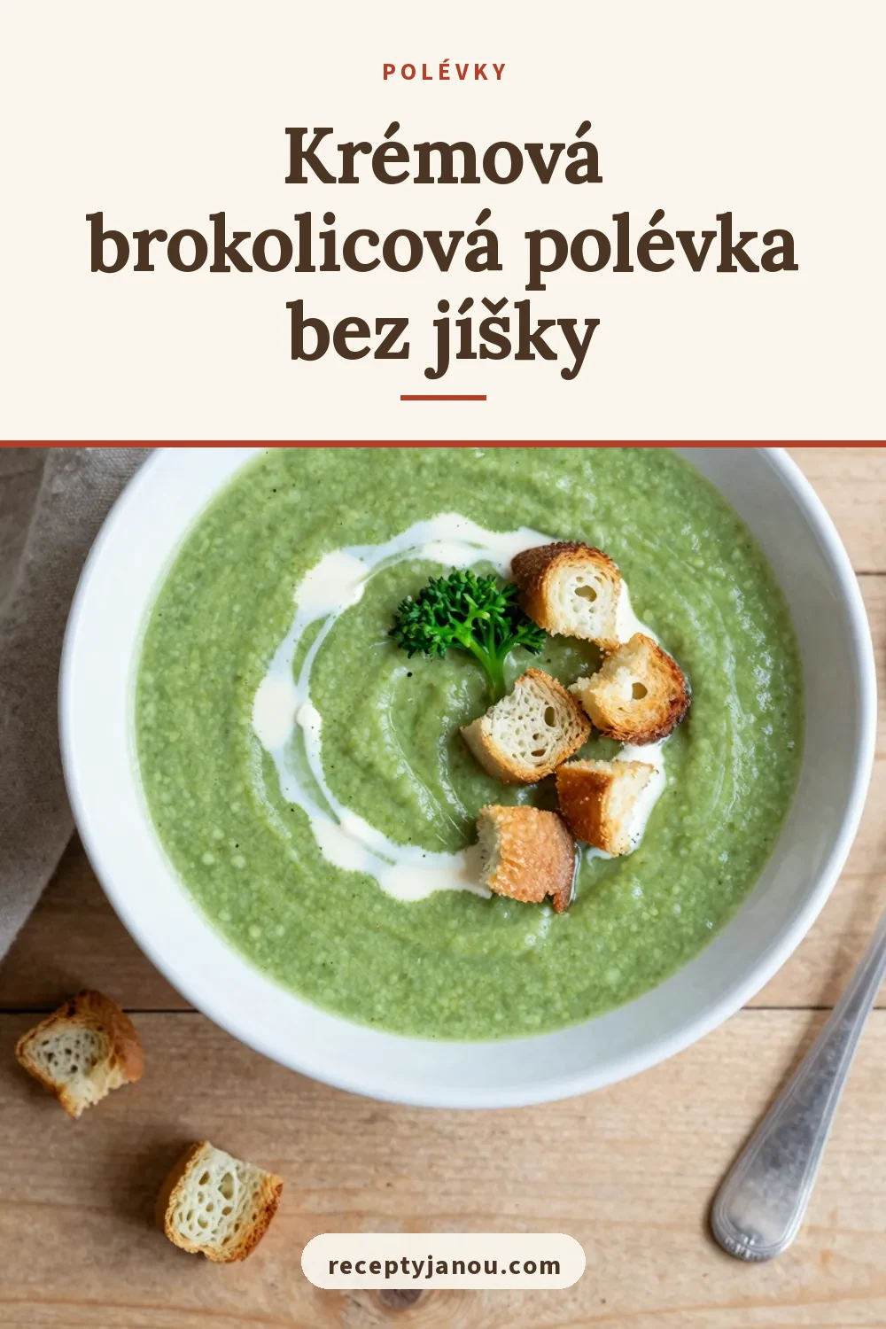 Krémová brokolicová polévka bez jíšky
