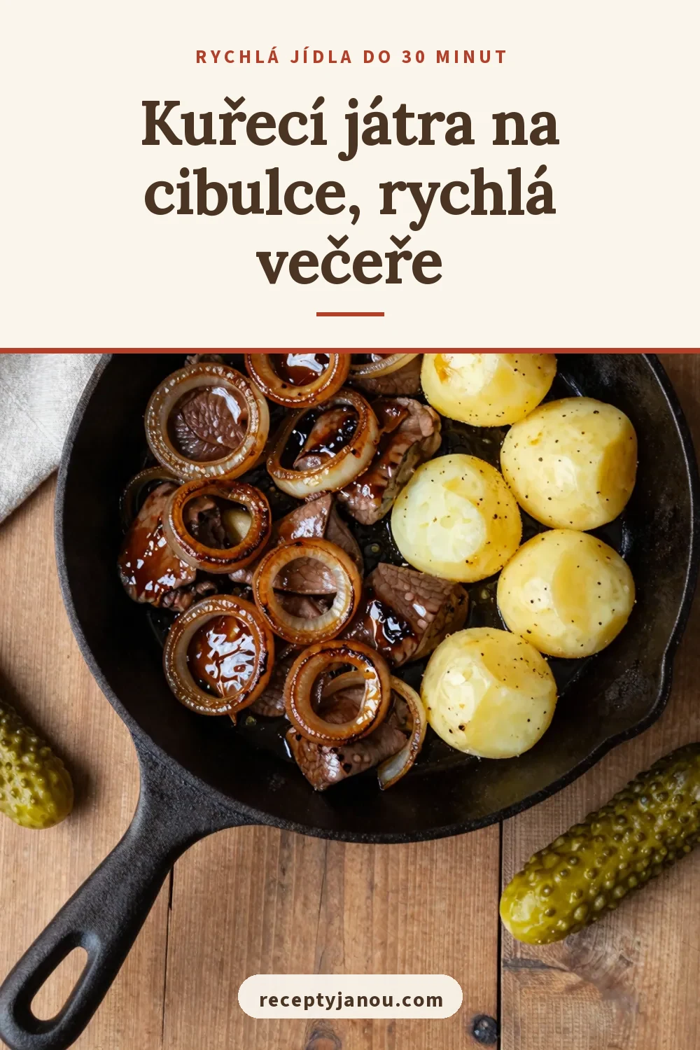 Kuřecí játra na cibulce, rychlá večeře