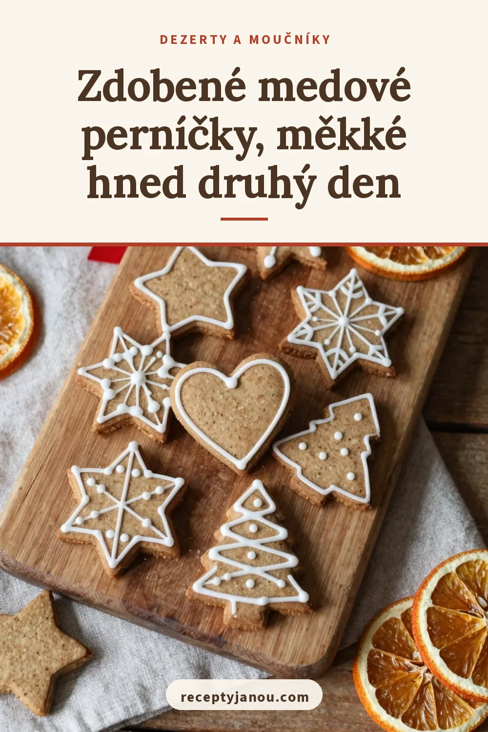 Zdobené medové perníčky, měkké hned druhý den
