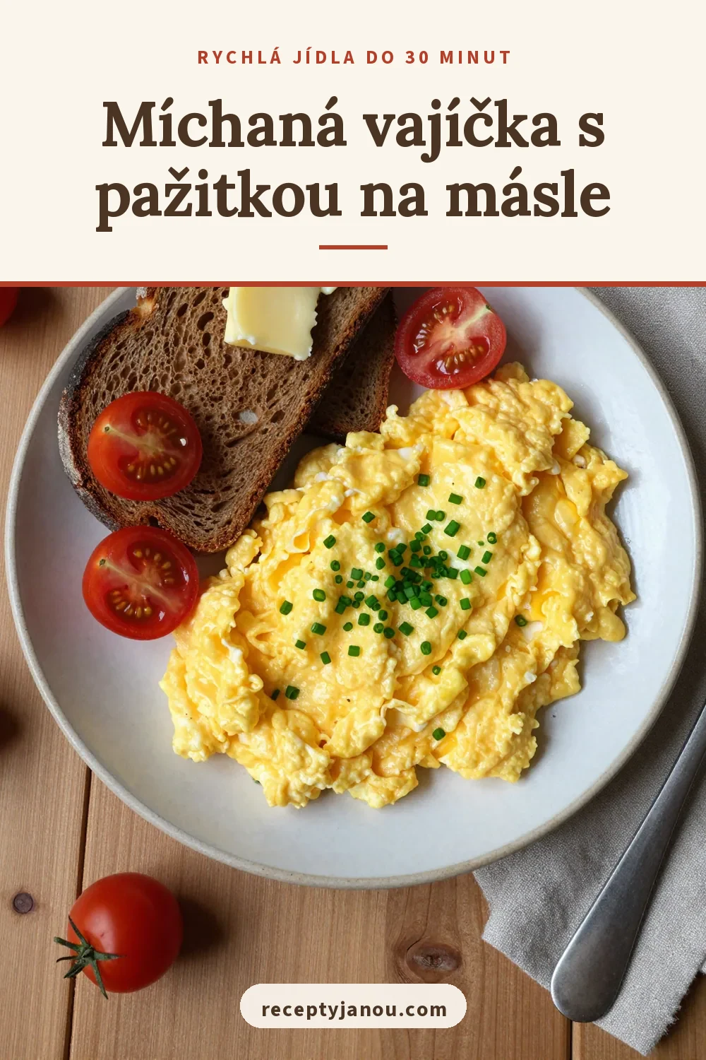 Míchaná vajíčka s pažitkou na másle
