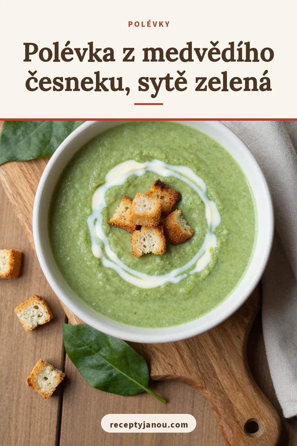 Polévka z medvědího česneku, sytě zelená