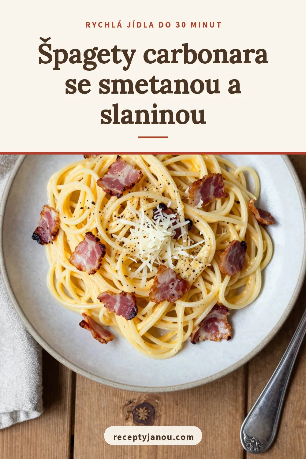 Špagety carbonara se smetanou a slaninou