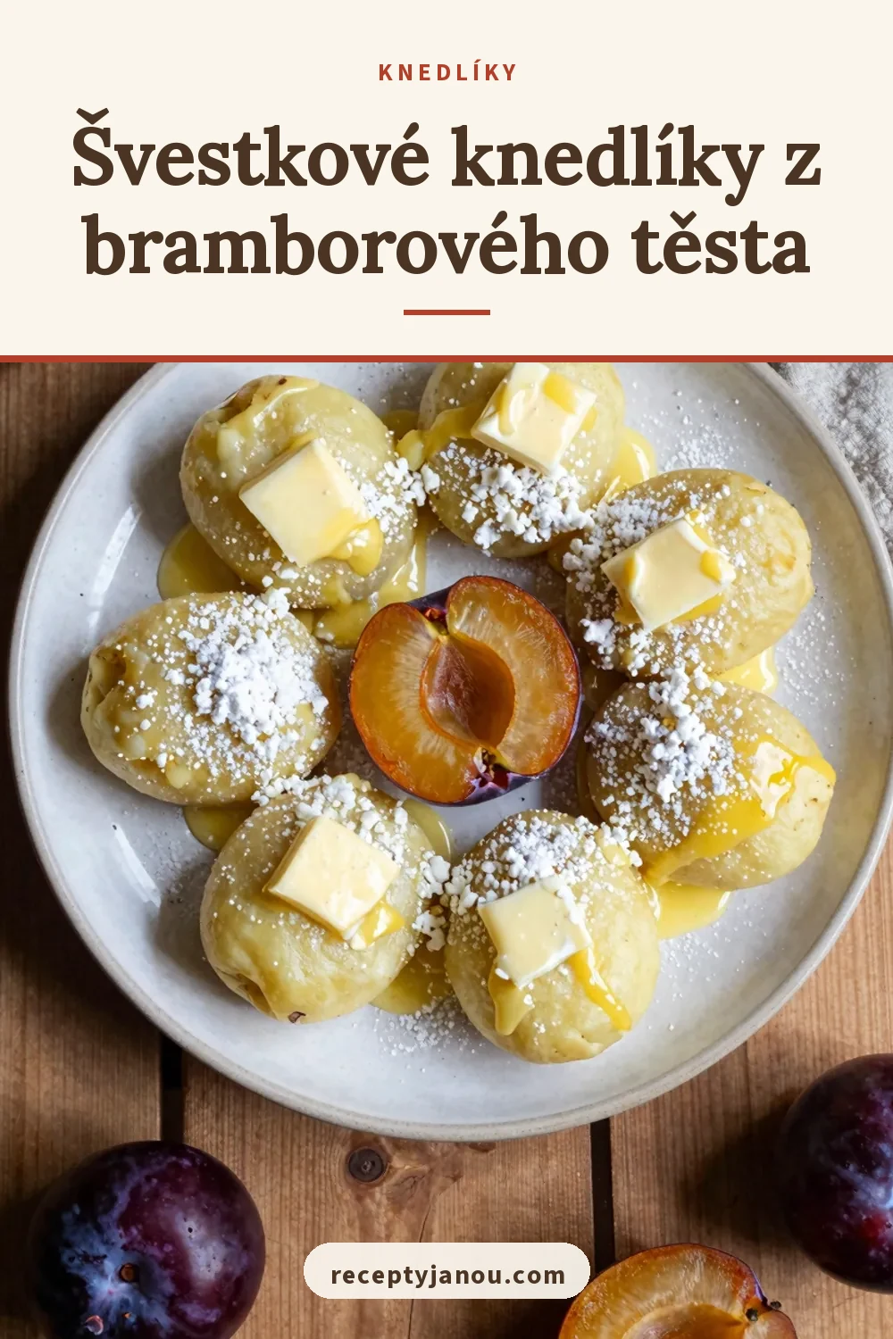 Švestkové knedlíky z bramborového těsta