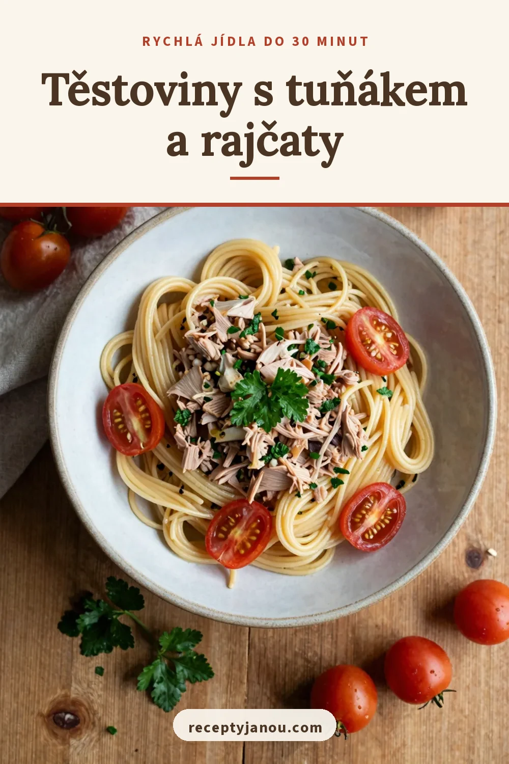Těstoviny s tuňákem a rajčaty