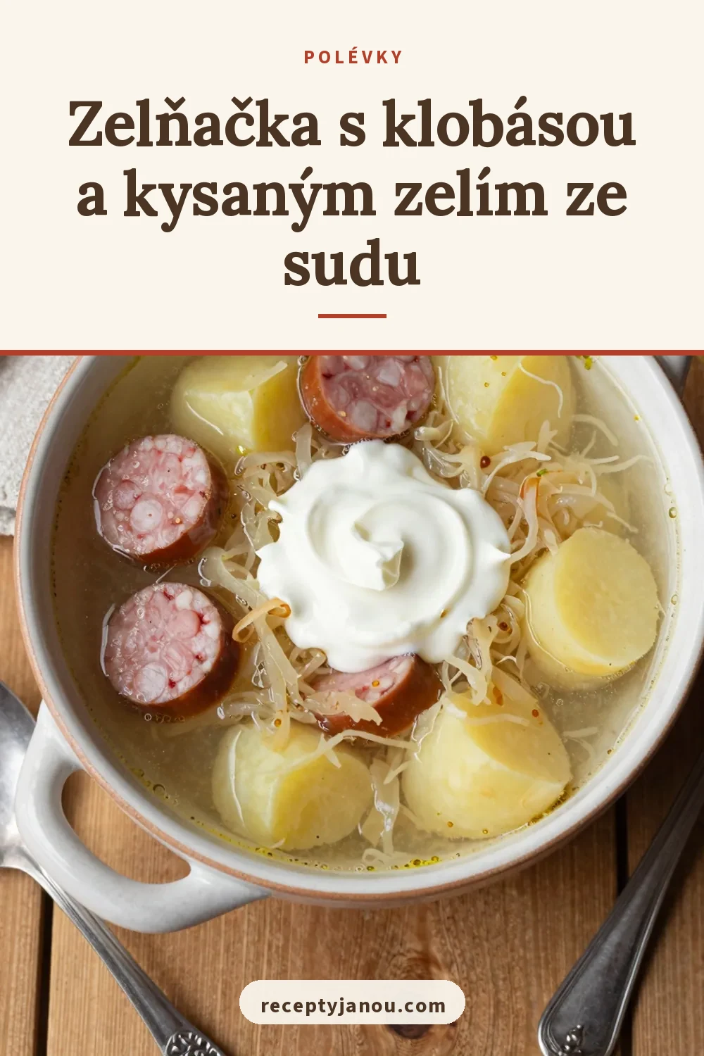 Zelňačka s klobásou a kysaným zelím ze sudu